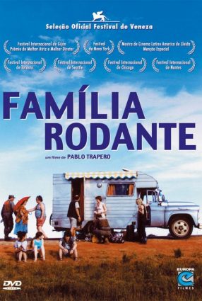 Cartaz do filme FAMÍLIA RODANTE – Familia Rodante