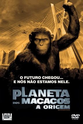 Cartaz do filme PLANETA DOS MACACOS – A ORIGEM – Rise of the Planet of the Apes