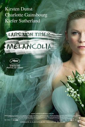 Cartaz do filme MELANCOLIA – Melancholia