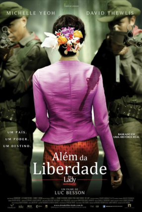 Cartaz do filme ALÉM DA LIBERDADE – The Lady