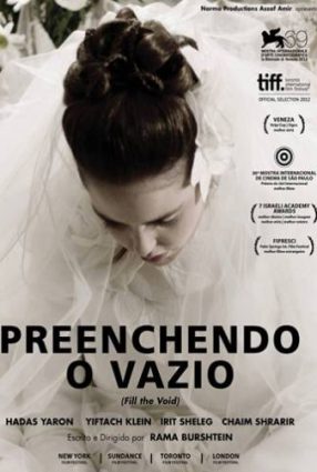 Cartaz do filme PREENCHENDO O VAZIO – Fill the Void
