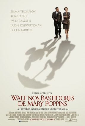 Cartaz do filme WALT NOS BASTIDORES DE MARY POPPINS – Saving Mr. Banks