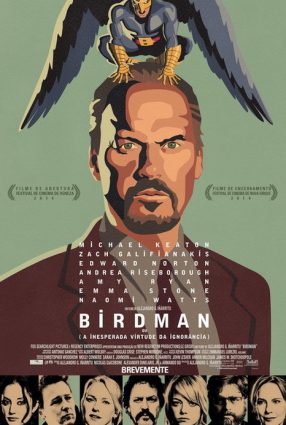 Cartaz do filme BIRDMAN OU (A INESPERADA VIRTUDE DA IGNORÂNCIA) – Birdman