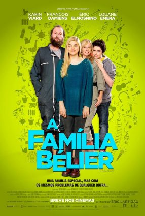 Cartaz do filme A FAMÍLIA BÉLIER – La Famille Bélier