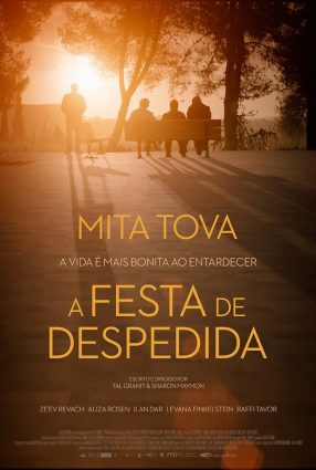 Cartaz do filme A FESTA DE DESPEDIDA – The Farewell Party