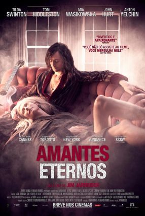 Cartaz do filme AMANTES ETERNOS – Only Lovers Left Alive