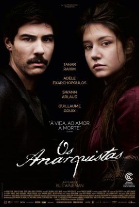 Cartaz do filme OS ANARQUISTAS – Les Anarchistes