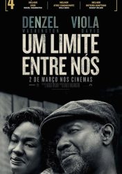 UM LIMITE ENTRE NÓS – Fences
