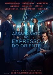 ASSASSINATO NO EXPRESSO DO ORIENTE – Murder on the Orient Express