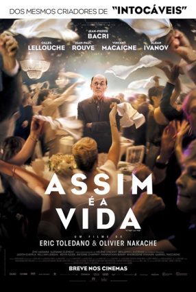 Cartaz do filme ASSIM É A VIDA – C’est la vie! Le sens de la fête