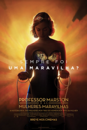Cartaz do filme PROFESSOR MARSTON & AS MULHERES-MARAVILHAS – Professor Marston and the Wonder Woman