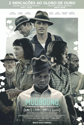 Cartaz do filme MUDBOUND – LÁGRIMAS SOBRE O MISSISSIPI – MUDBOUND