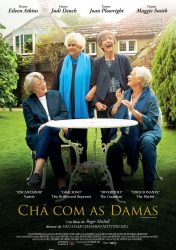 CHÁ COM AS DAMAS – Tea With the Dames