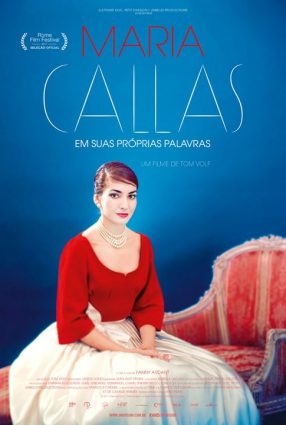 Cartaz do filme MARIA CALLAS – EM SUAS PRÓPRIAS PALAVRAS – Maria By Callas