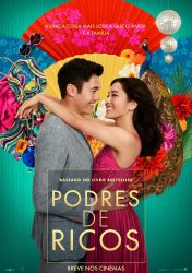 PODRES DE RICOS – Crazy Rich Asians