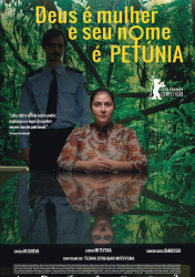 DEUS É MULHER E SEU NOME É PETÚNIA – God exists, her name is Petrunya