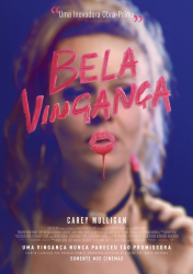 BELA VINGANÇA – PROMISING YOUNG WOMAN