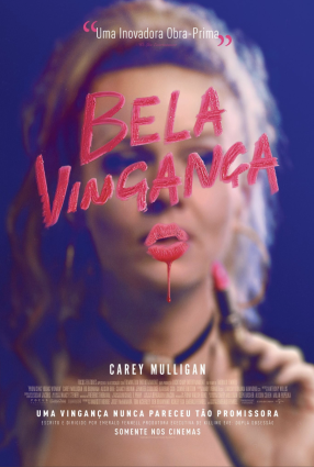 Cartaz do filme BELA VINGANÇA – PROMISING YOUNG WOMAN
