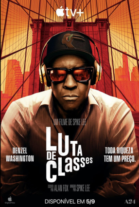 Cartaz do filme LUTA DE CLASSES – HIGHEST 2 LOWEST