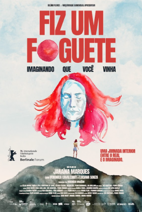 Cartaz do filme FIZ UM FOGUETE IMAGINANDO QUE VOCÊ VINHA