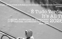 31º FESTIVAL É TUDO VERDADE
